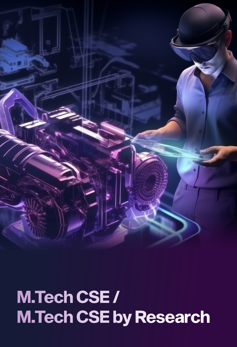 M.Tech CSE / M.Tech CSE by Research